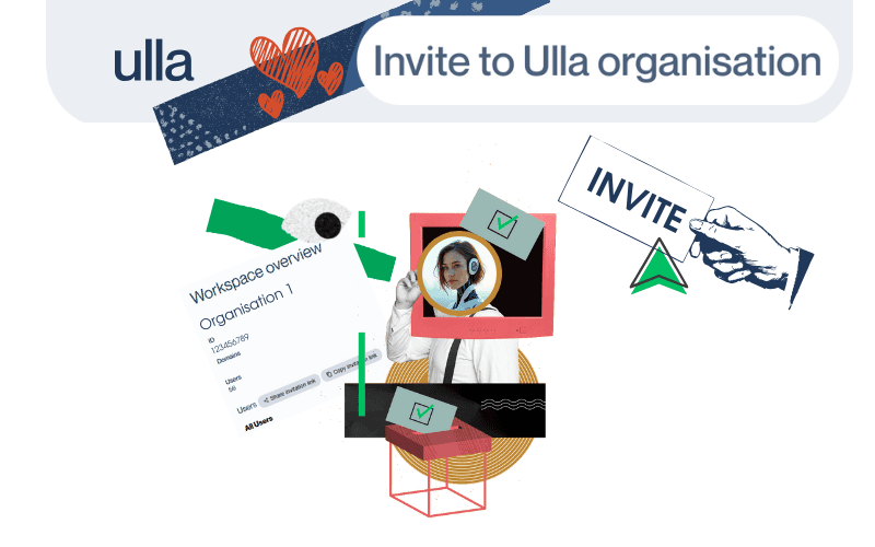 Invite colleagues to your Ulla organisation