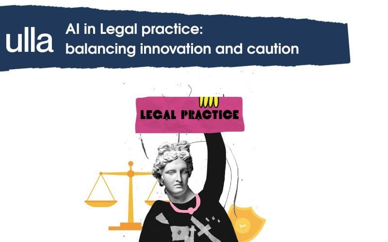 AI in Legal practice: balancing innovation and caution